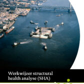 Werkwijzer structural health analyse (SHA)