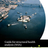 Guide for structural health analysis (SHA)