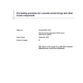 Dutch fire testing procedure for concrete tunnel linings and tunnel components