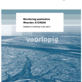 Monitoring paalmatras Woerden A12/N204 – Installatie en monitoring 1e jaar, plan A