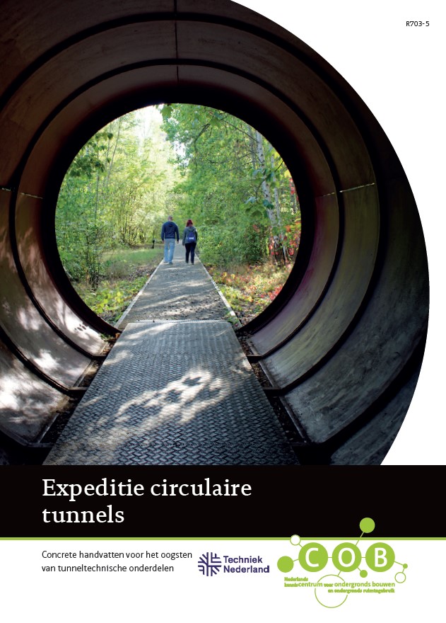 Transitie naar circulaire tunnels vereist inzet van totale keten