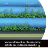 Vooronderzoek verduurzaming kabels-en-leidingenbranche