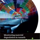 Monitoring material degradation in tunnels
