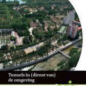 Tunnels in (dienst van) de omgeving
