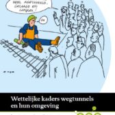 Wettelijke kaders wegtunnels en hun omgeving